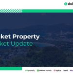 Dot Property Group Phuket Property Market Update