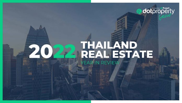 Dot Property Group 2022 Thailand Real Estate Year in Review Dot Property Group 2022 Thailand Real Estate Year in Review