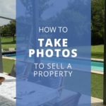 how to take photos to sell a property